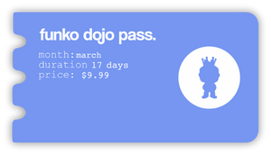 Funko Dojo March Pass (14th-31st) (New User)
