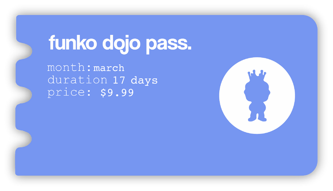 Funko Dojo March Pass (14th-31st) (New User)